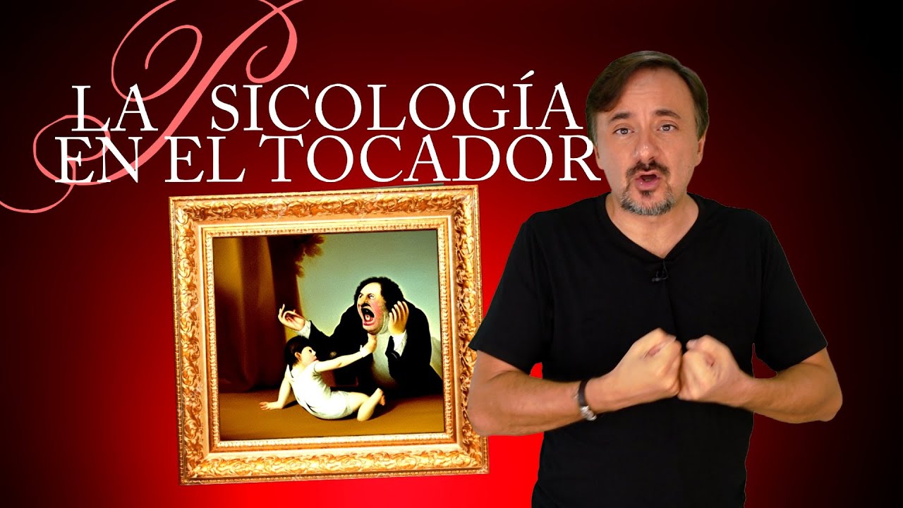 🟢 Problemillas sin resolver con papá -- La psicología en el tocador (1)