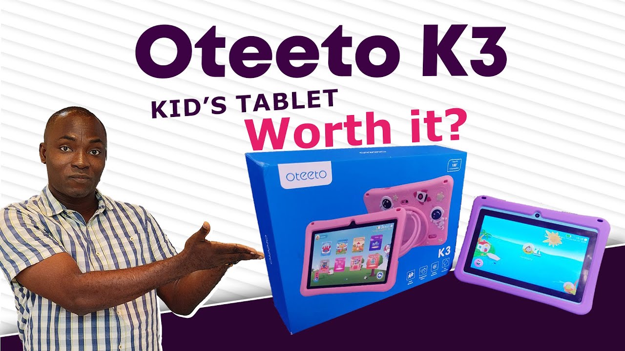 Is this the best budget kids tablet? Oteeto K3 tablet for kids review.