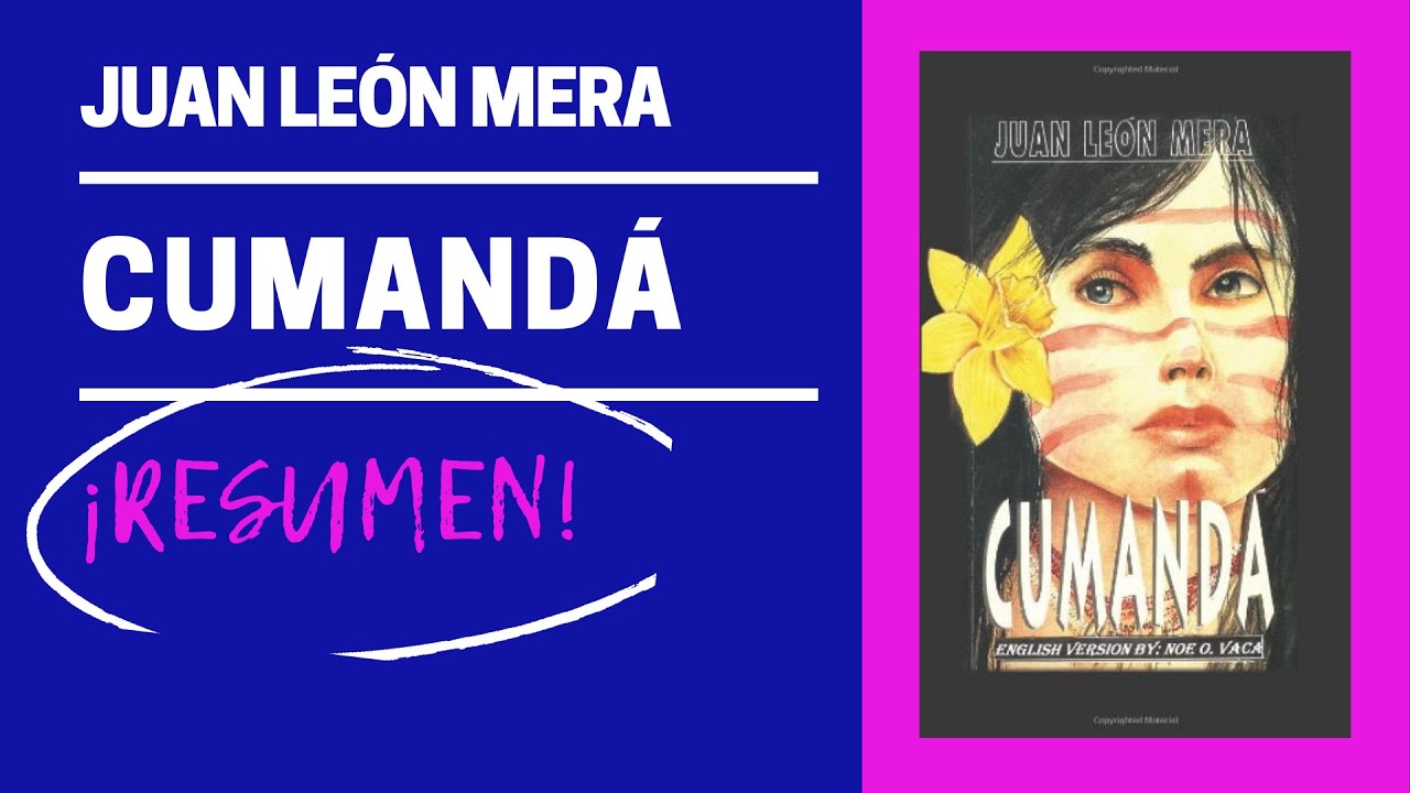 EL MEJOR RESUMEN CORTO DE CUMANDA