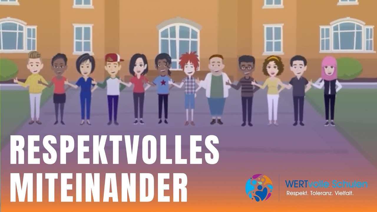 Respektvolles Miteinander | WERTvolle Schulen
