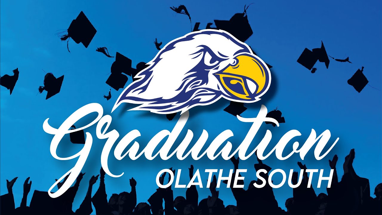 Olathe South High School Commencement Program - 2024