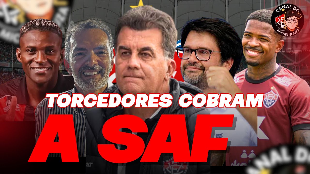 RESENHA DAS DEZ - TORCEDORES DEPOIS DO BAVI PEDEM OUSADIA NAS CONTRATAÇÕES E COBRAM SAF NO VITÓRIA