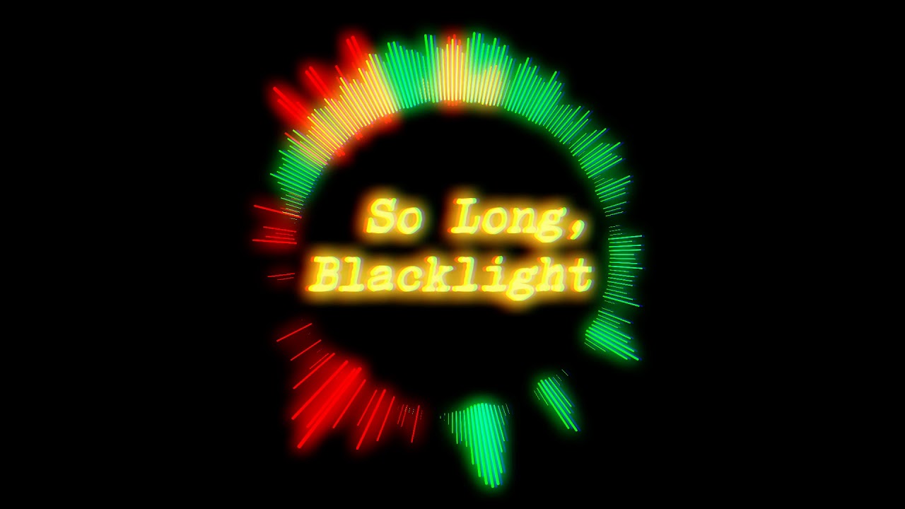 The Dead Past - So Long, Blacklight