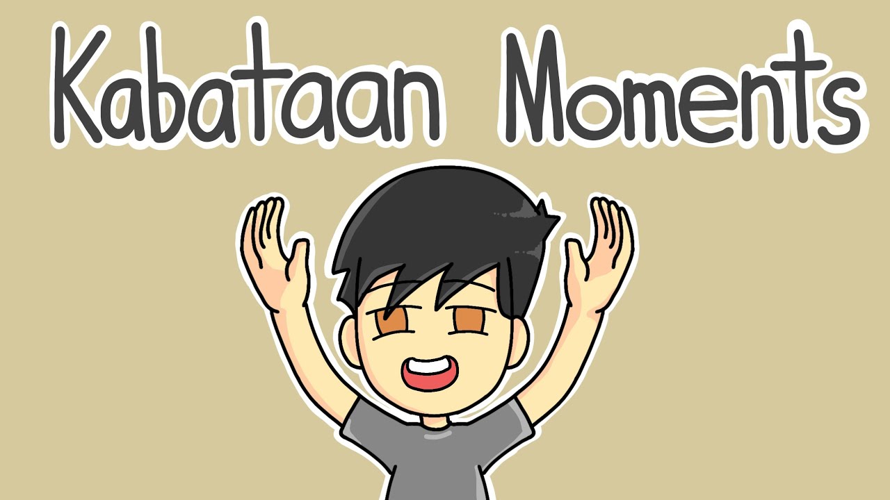 KABATAAN MOMENTS || Pinoy animation
