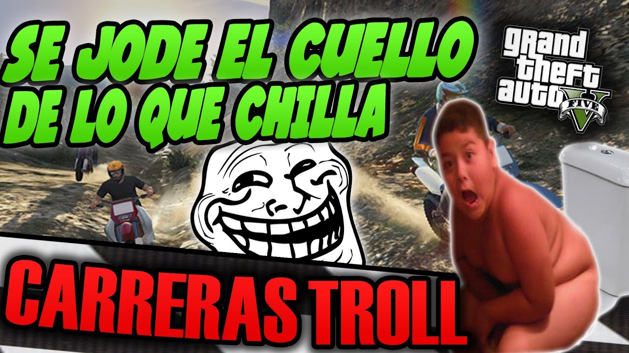 SE PONE A MEAR SENTADO | SE JODE EL CUELLO DE LO QUE CHILLA | TROLLEANDO EN CARRERAS | GTA V #62