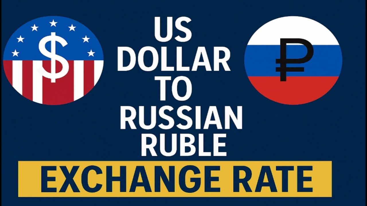 US DOLLAR TO RUSSIAN RUBLE RATE TODAY
