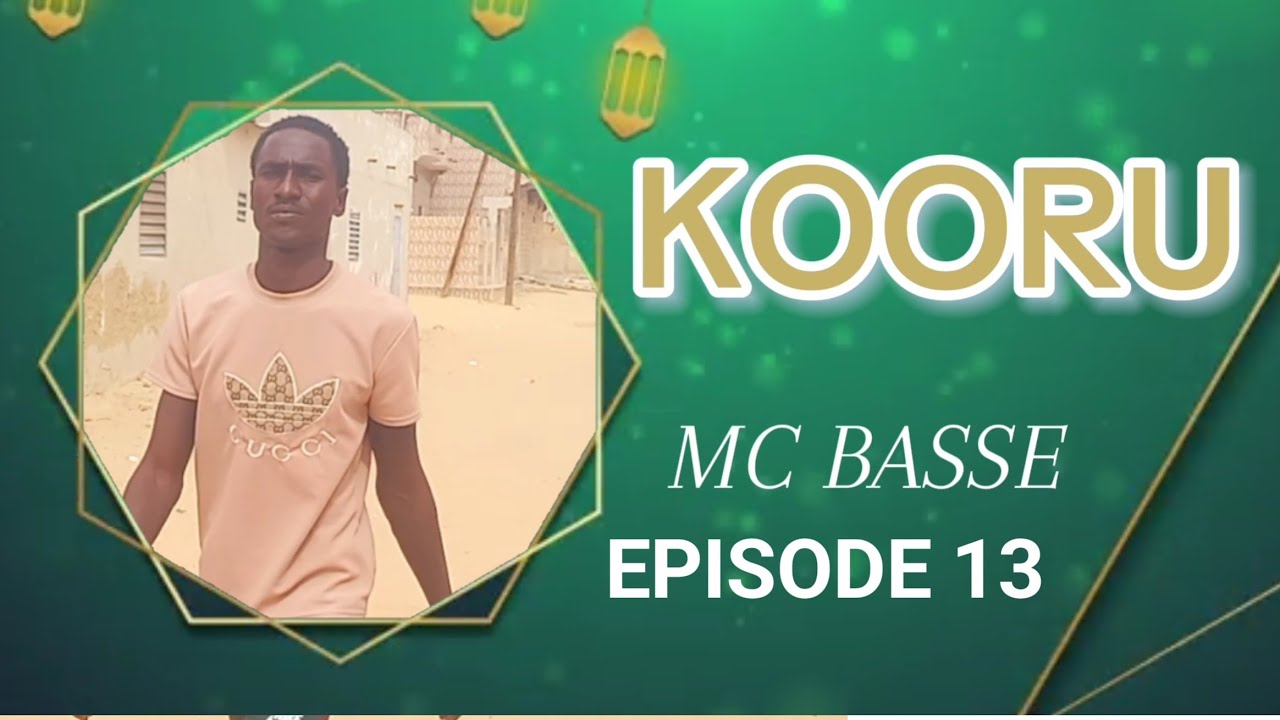 KOORU MC BASSE EPISODE 13