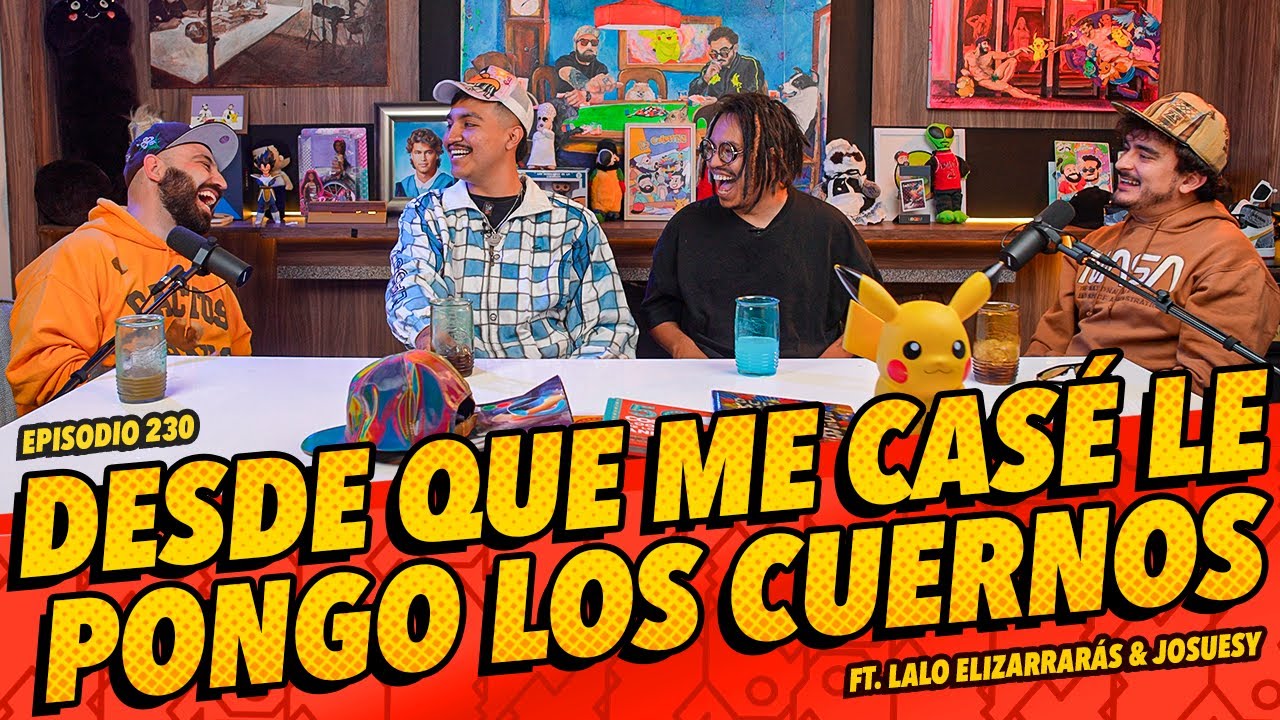 Anecdotario 230 - Desde que me casé le pongo los cuernos Ft. Lalo Elizarrarás & Josuesy