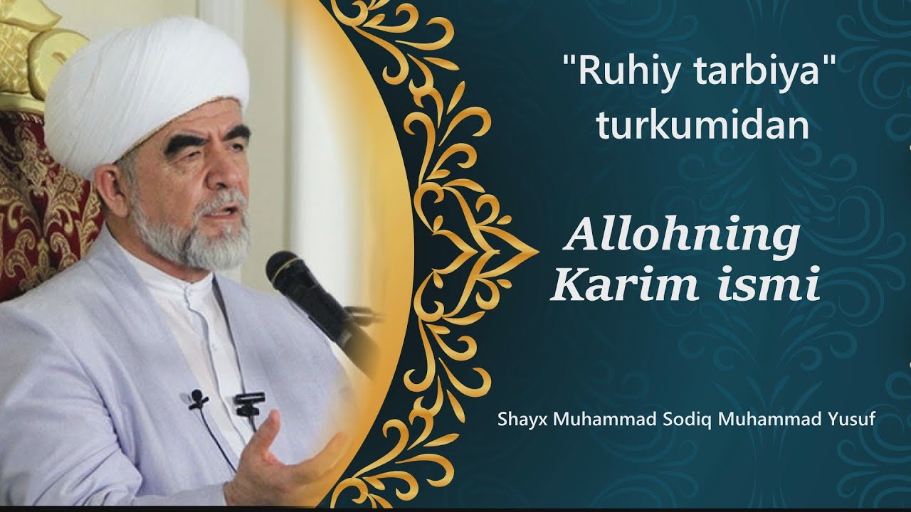 65. Аllohning Karim ismi (Ruhiy tarbiya)