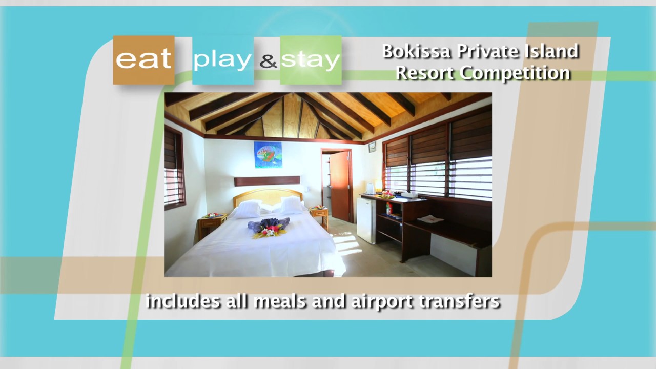 BOKISSA PRIVATE ISLAND RESORT S14 COMPETITION