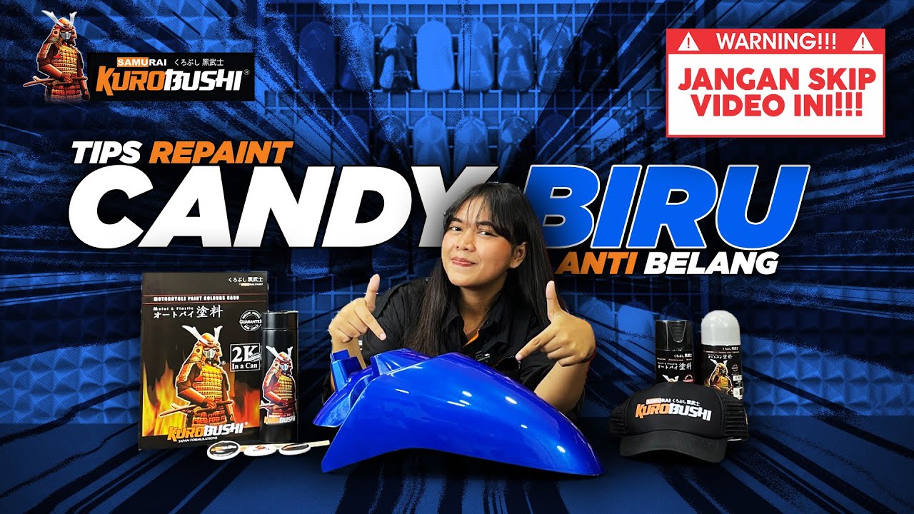 TIPS REPAINT CANDY BIRU ANTI BELANG!