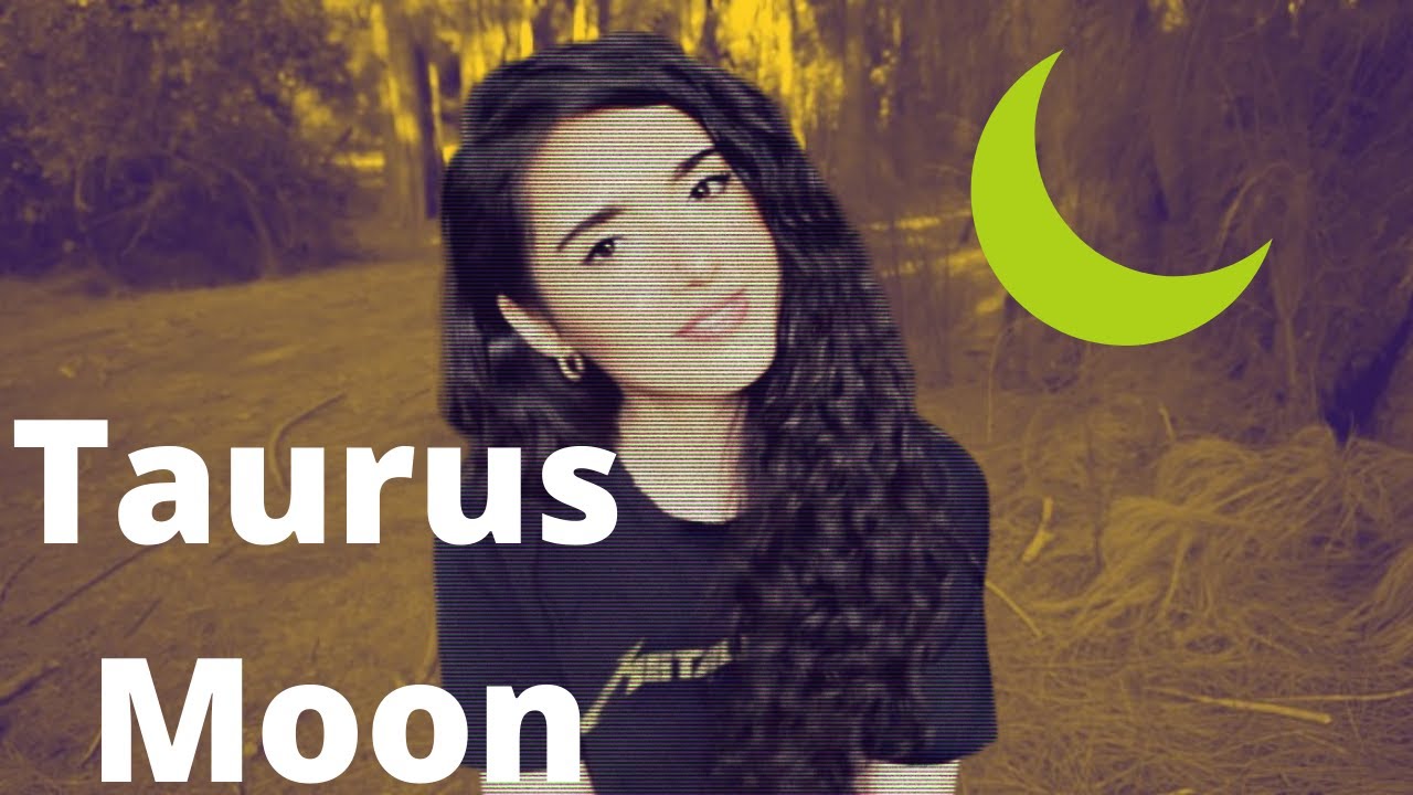 TAURUS 🌙 Moon--NEEDS & REACTIONS
