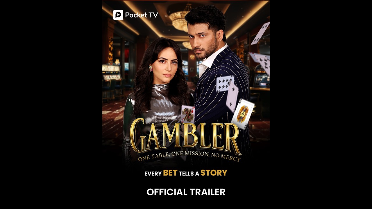 Gambler &ndash; Official Trailer | A Deadly Game of Cards & Vengeance | Namish Taneja | Pocket TV