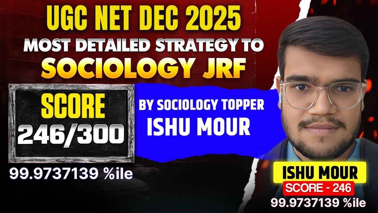 Ishu Mour | AIR 7 | Score 246 JRF Sociology NTA NET Dec 2025 | Most Detailed Strategy