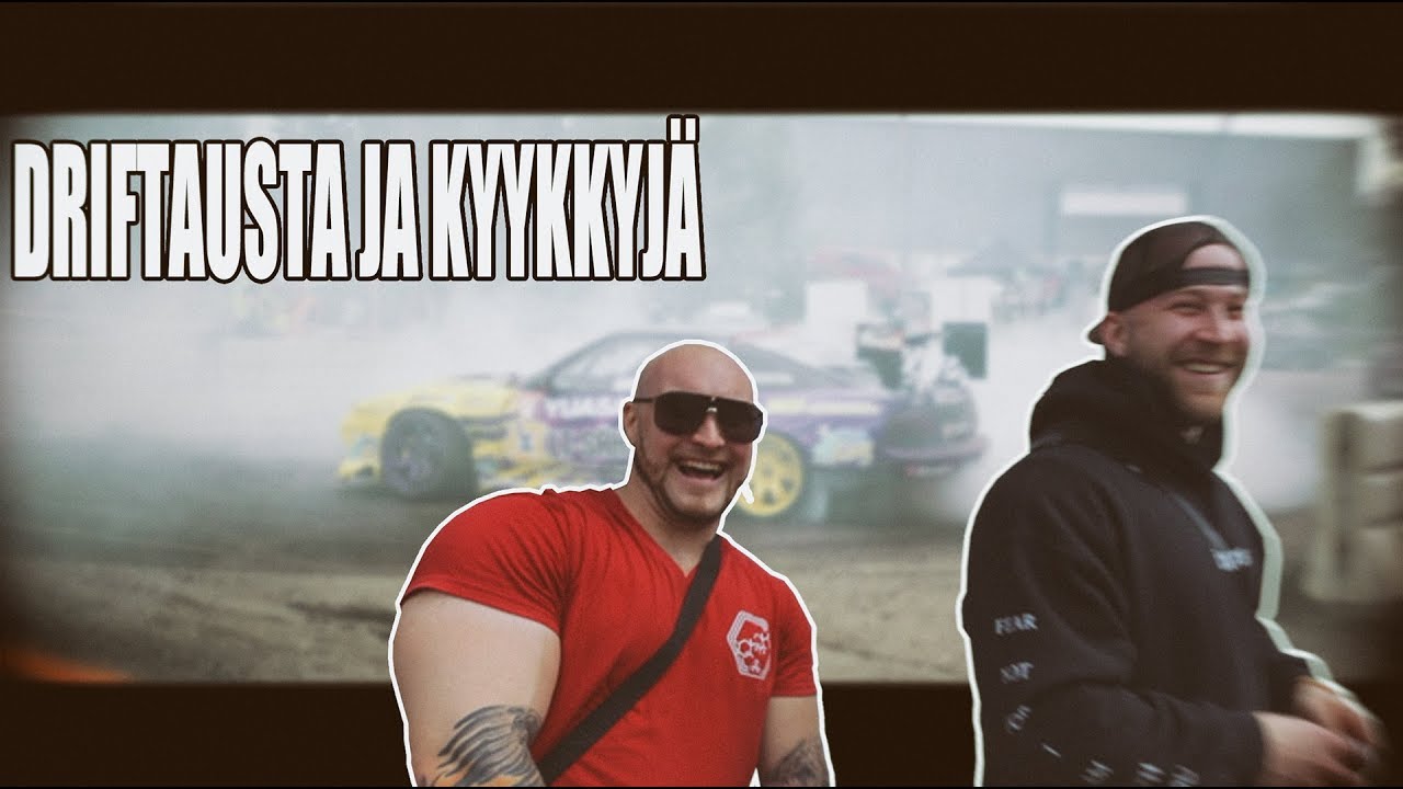 DRIFTAUSTA JA KYYKKYJÄ