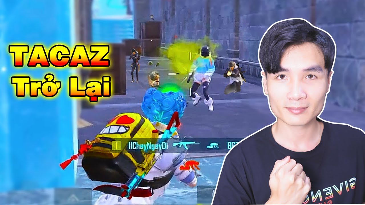 Tacaz Comeback Sau Bao Ngày Gặp Nạn | Đẳng Cấp Là Mãi Mãi =)) [PUBG Mobile]