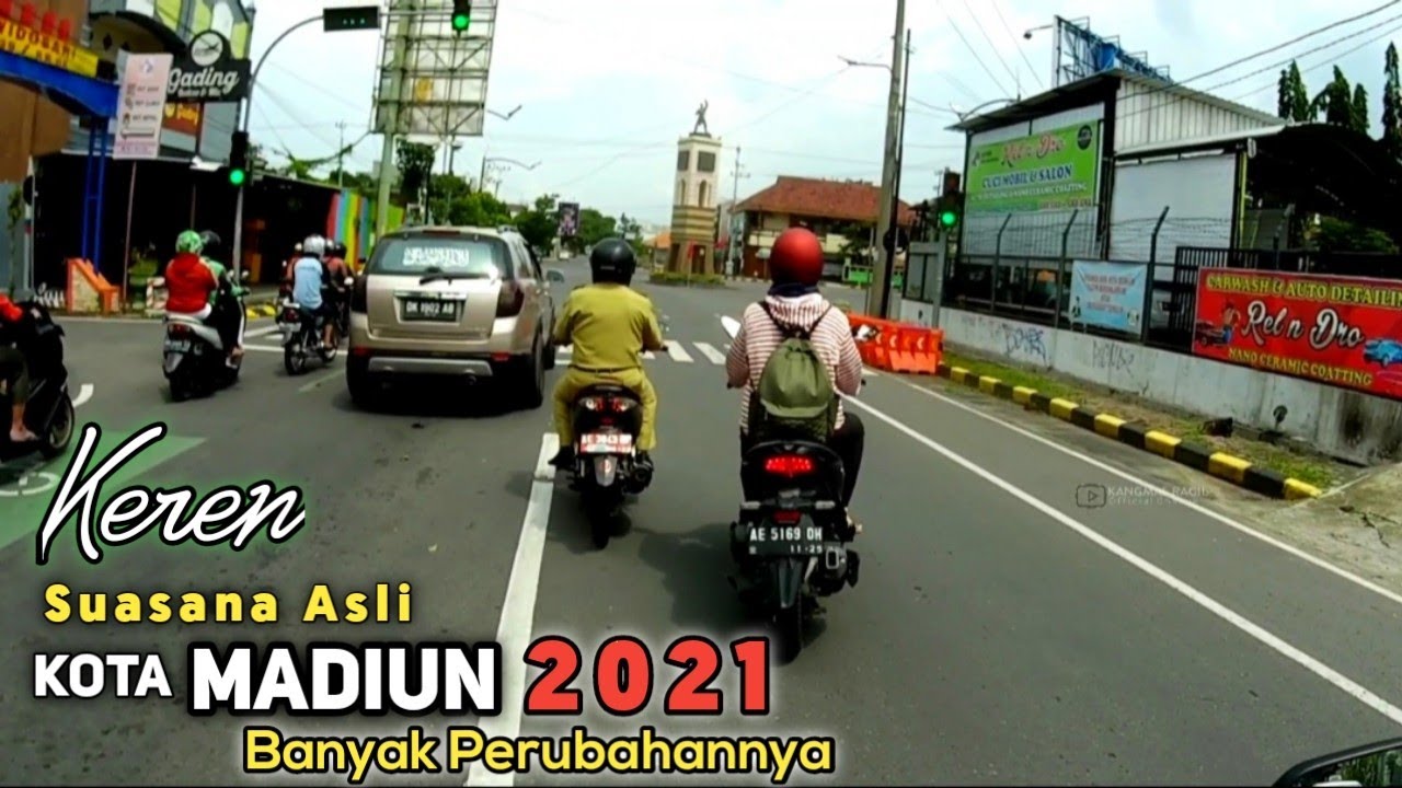 Suasana Asli KOTA MADIUN 2021 | Banyak Perubahannya!!
