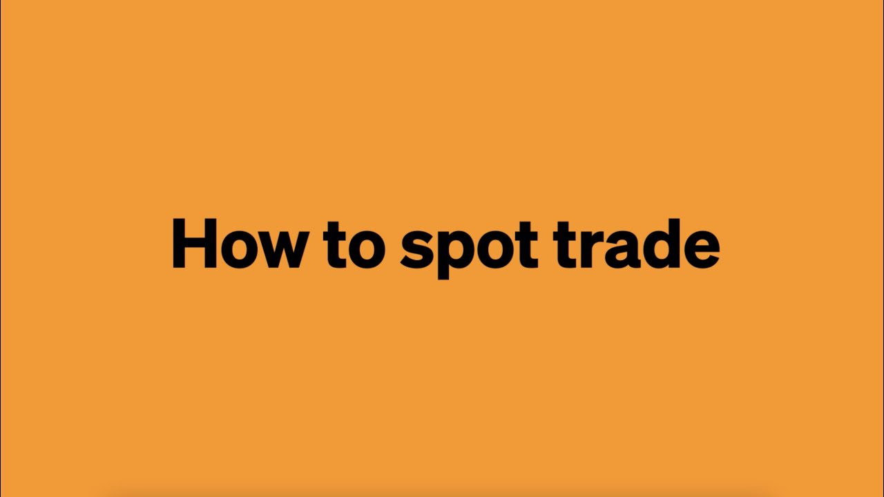 How to Spot Trade Crypto on Web | Bitcoin & Crypto Spot Trading