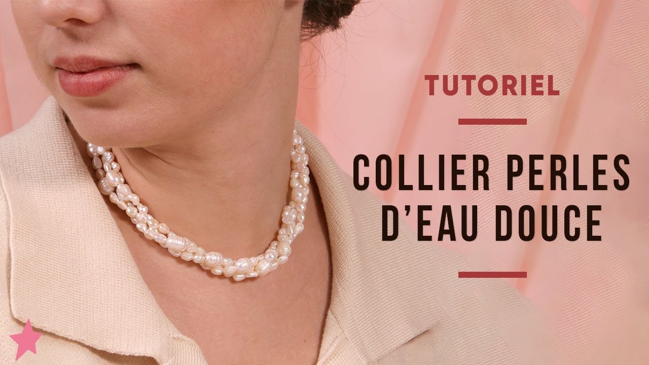 TUTO | Collier Perles d'Eau Douce pr&egrave;s du cou - Collier de Mariage