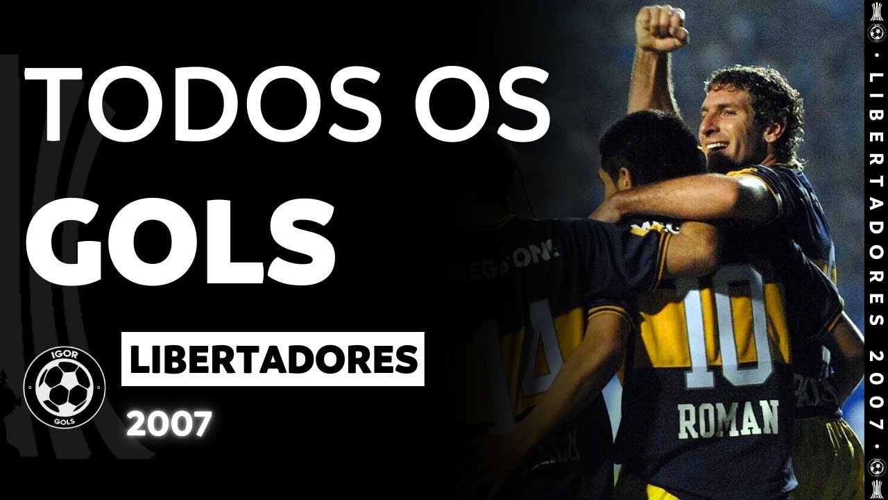 Todos os gols - Libertadores 2007