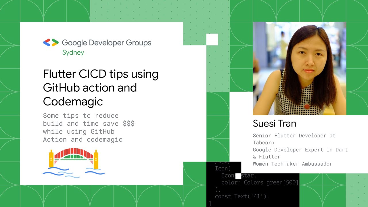 Flutter CICD tips using GitHub action and Codemagic | GDG Sydney