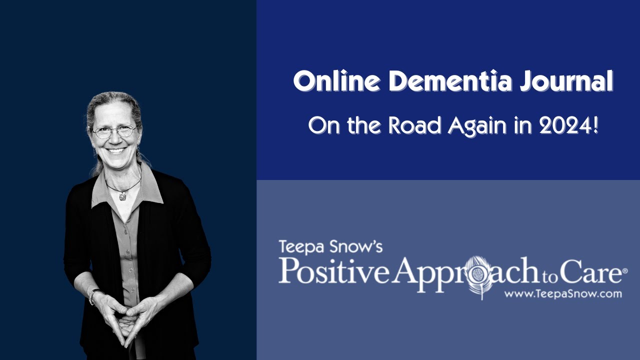 Online Dementia Journal - On the Road Again in 2024!