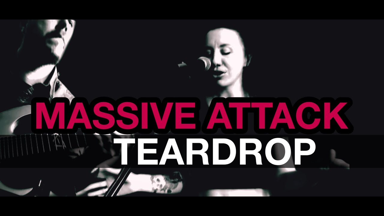 Teardrop - Massive Attack METAL Cover