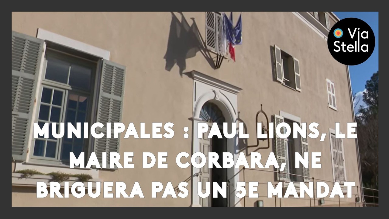 Municipales : Paul Lions, le maire de Corbara, en Haute-Corse, ne briguera pas un 5e mandat