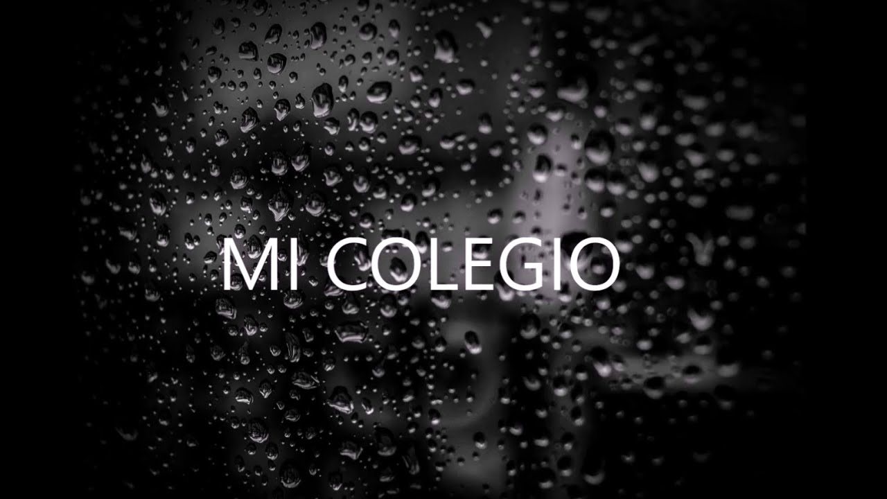 MI COLEGIO LETRA
