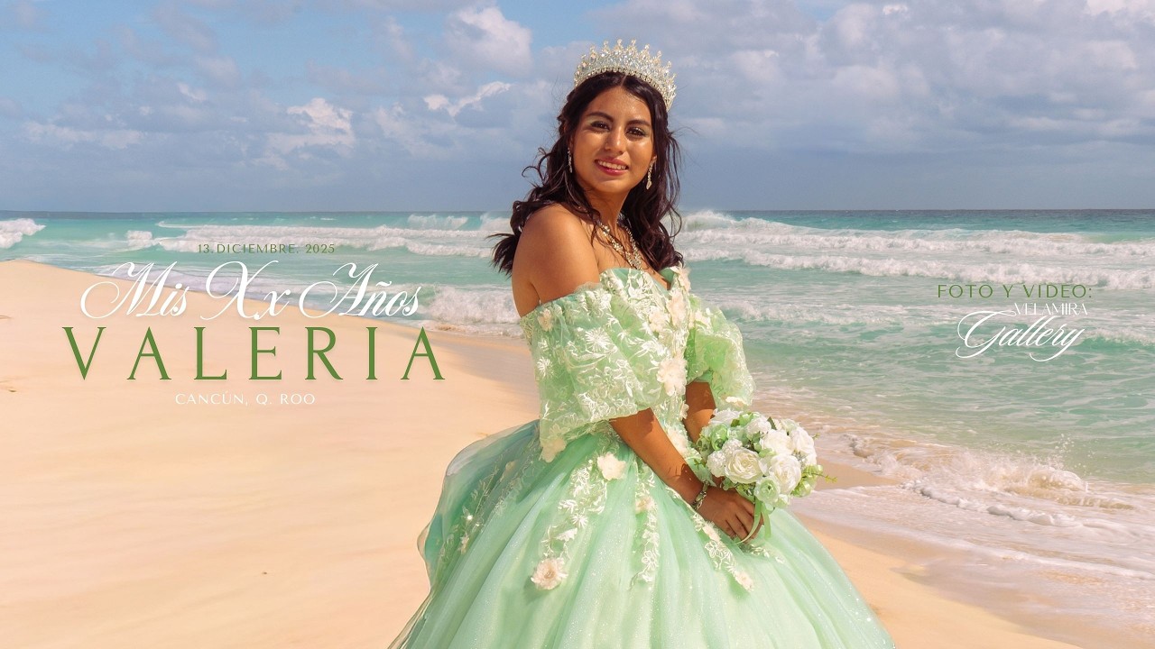 TEASER XV AÑOS VALERIA | CANCÚN SALON EXCELLENCE