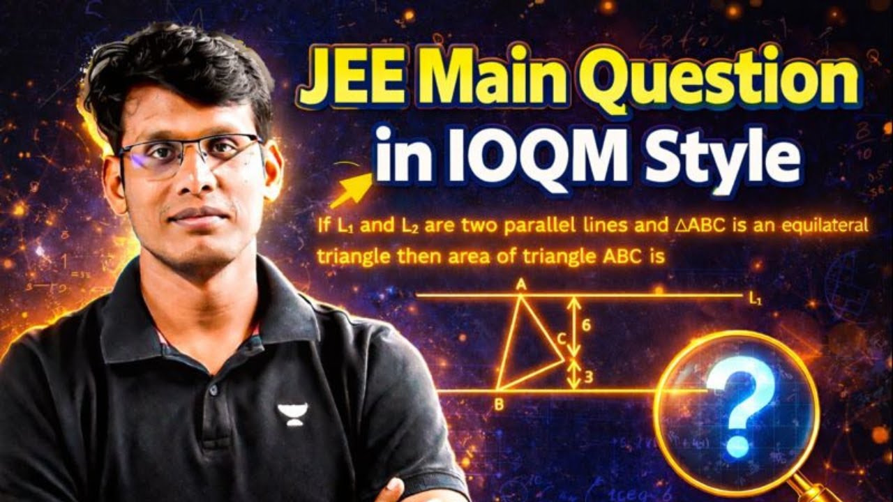 IOQM Way to Solve JEE Main 2026 Problem | Prashant Jain #ioqm #qotd