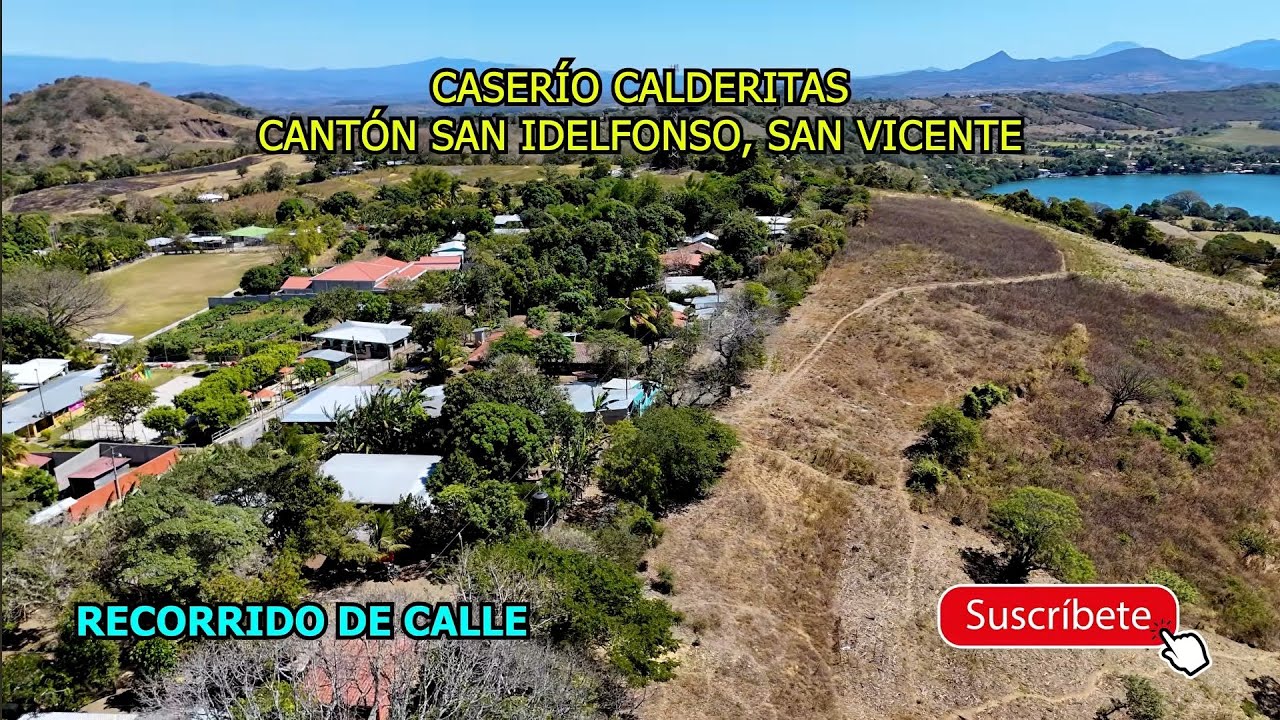 Caserío Calderitas En San Vicente, El SALVADOR. Recorrido de Calles y Laguna Bruja. 