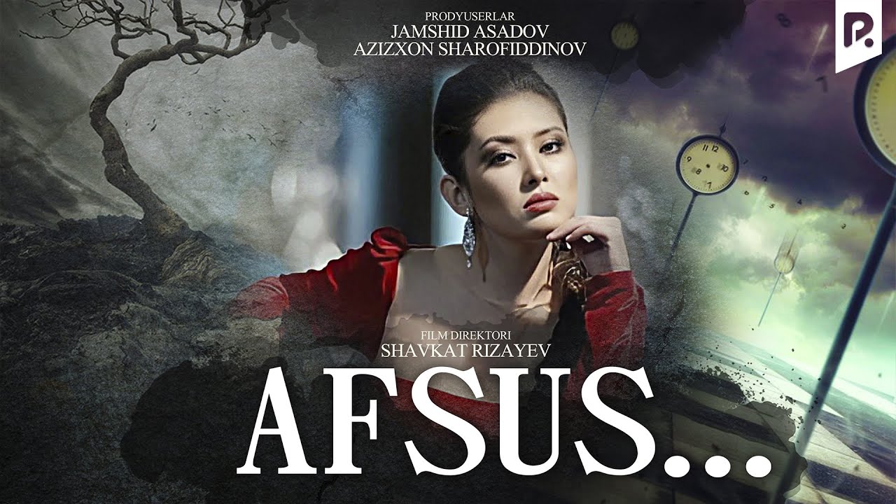 Afsus (o'zbek film) | Афсус (узбекфильм)