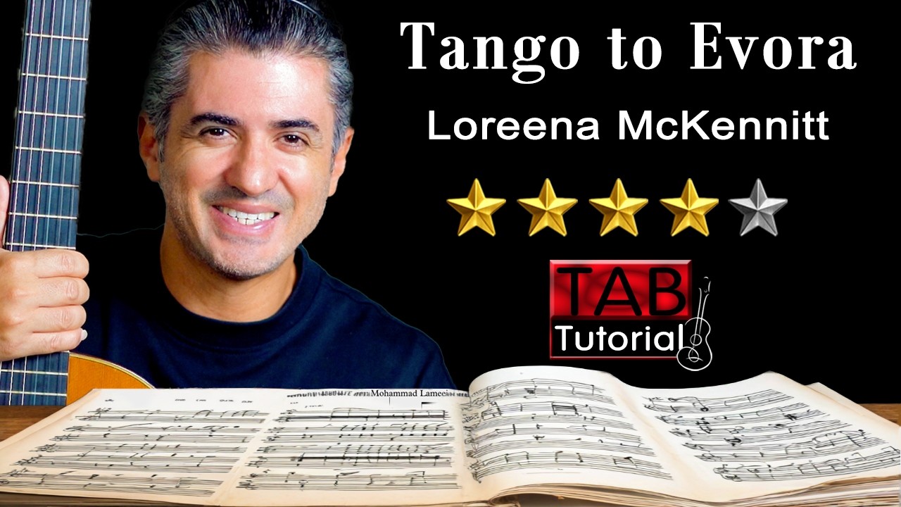 Tango To Evora by Loreena McKennitt | Fingerstyle Guitar Tutorial + Sheet & Tab