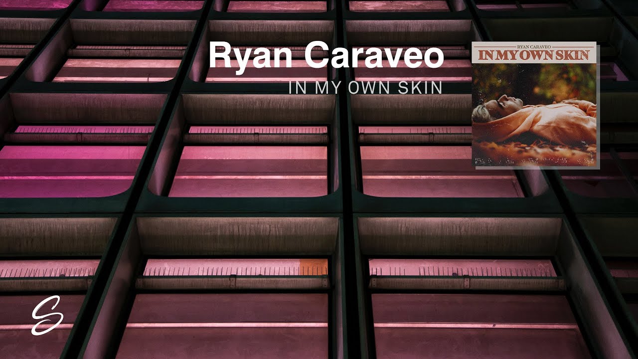 Ryan Caraveo - In My Own Skin
