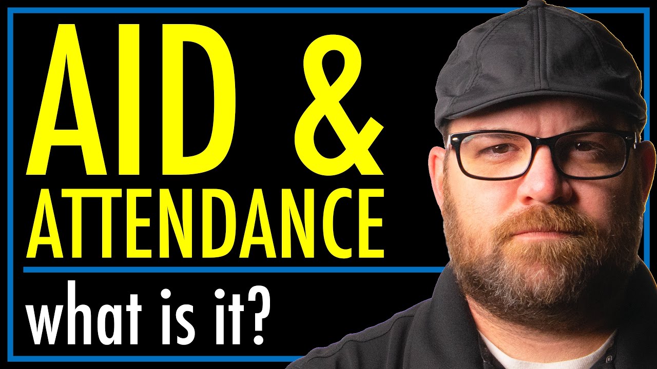 What is Aid & Attendance? | theSITREP