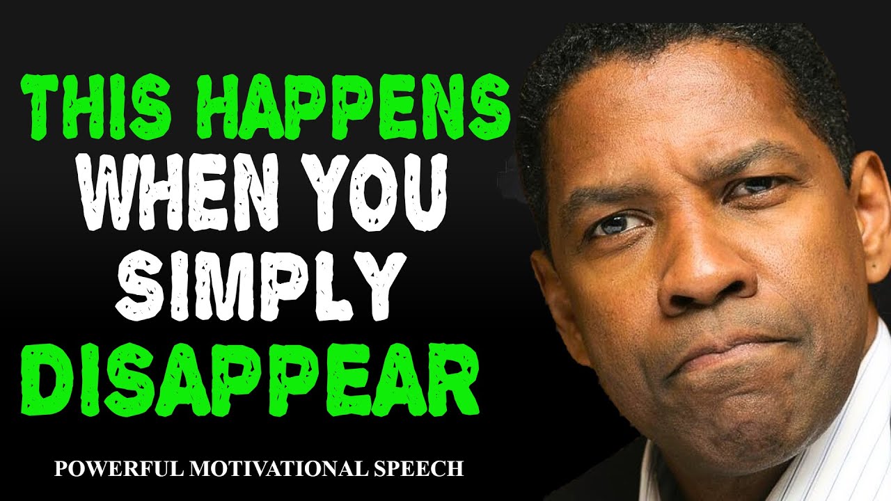 11 Things They Feel When You Simply Disappear |  Powerful Motivation