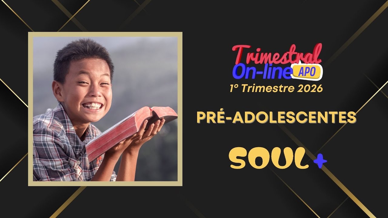 Pré-adolescentes - 1º Trimestre de 2026