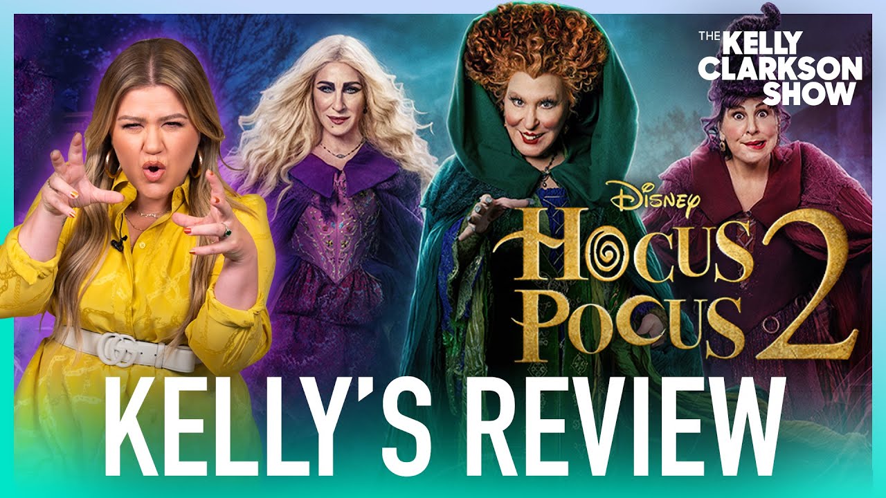 Kelly Clarkson Reviews 'Hocus Pocus 2' — SPOILERS! | Original
