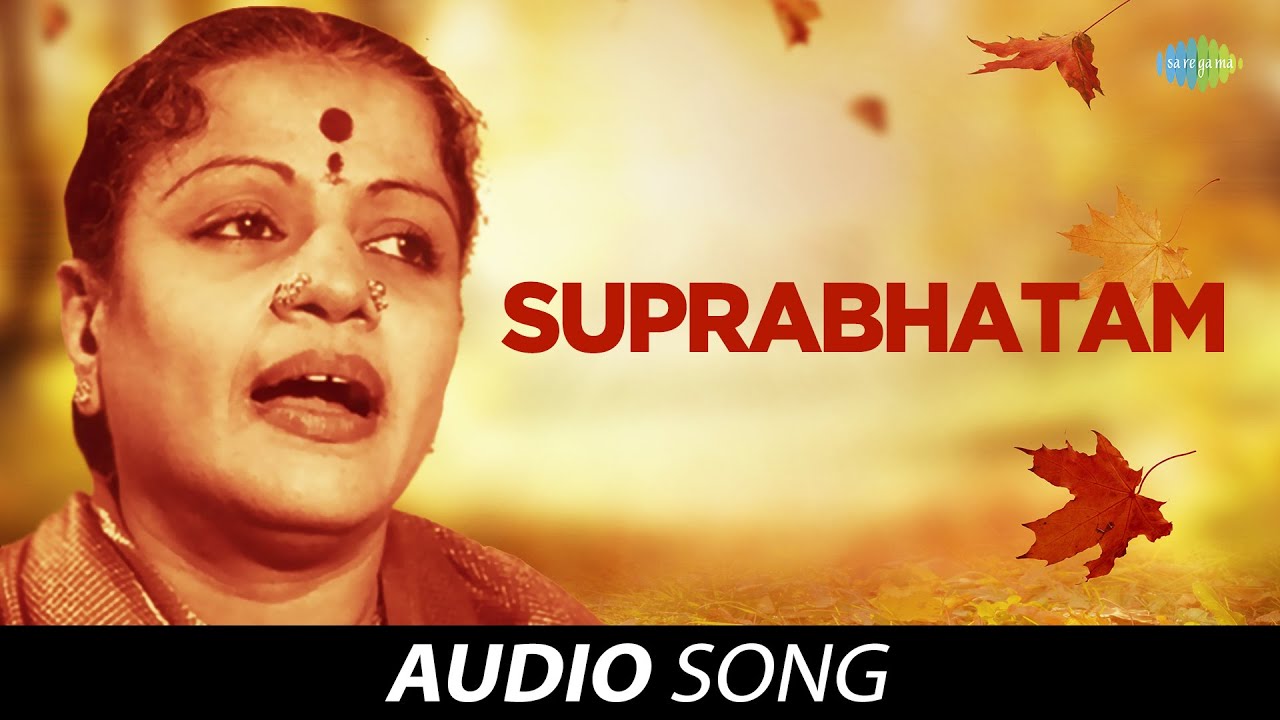 Suprabhatam | Audio Song | M S Subbulakshmi | Radha Vishwanathan | Carnatic | Classical Music