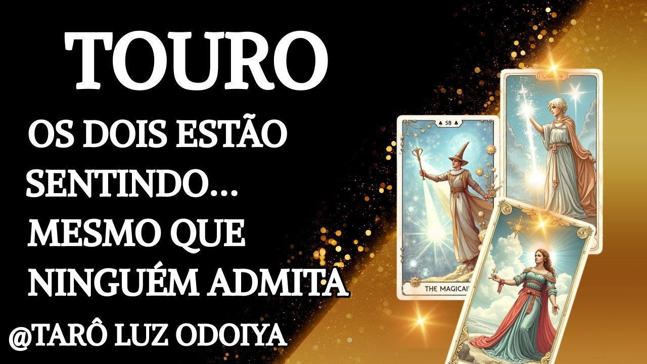 TOURO♉ A SITUAÇÃO ESTÁ FAZENDO OS DOIS LADOS SOFRER… MAIS DO QUE VOCÊ IMAGINA...