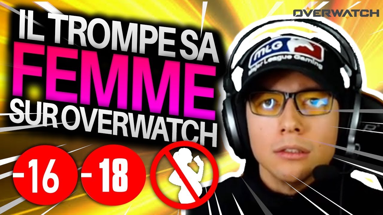 IL TROMPE SA COPINE SUR OVERWATCH