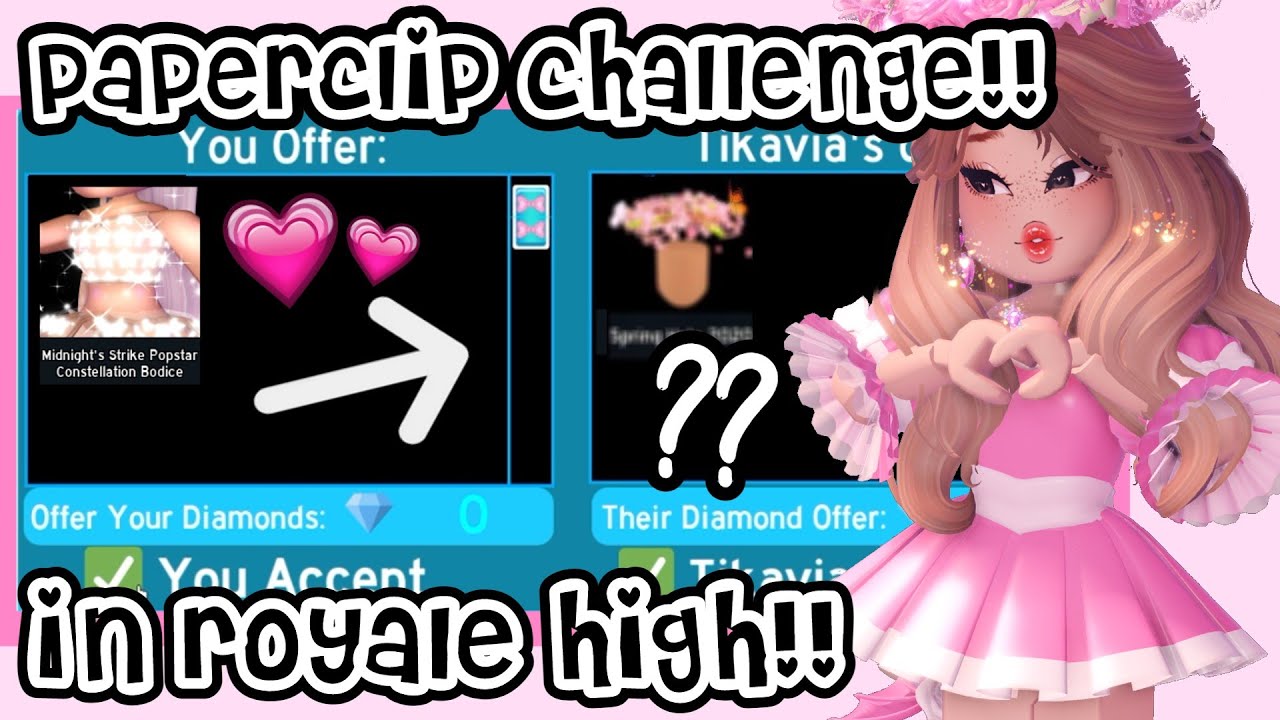Paperclip Trading Challenge in Royale High! *WOW!*