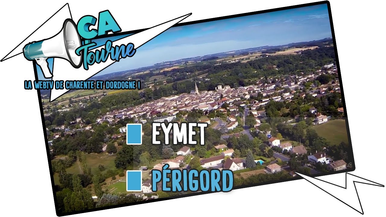 Eymet - Villages du P&eacute;rigord