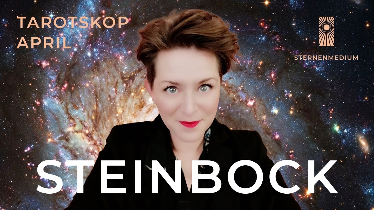 TAROTSKOP APRIL 2026 ✴︎ STEINBOCK ✴︎ ♑︎ ✴︎ L&Auml;NGST VERGESSENES... ..