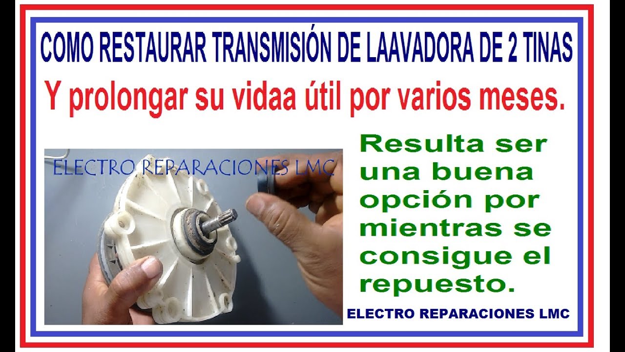 Lavadora con fuga de agua.   Cómo podríamos reparar la transmisión.