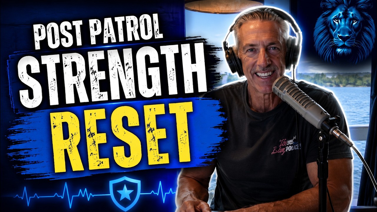 Retired L.A. Sheriff Sergeant: How to Reset After Patrol!