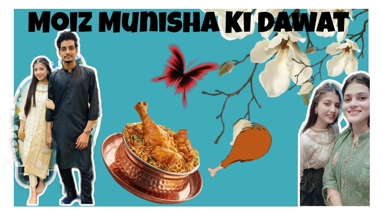 Hmne ki moiz munisha ki dawat || lots of enjoyment ||