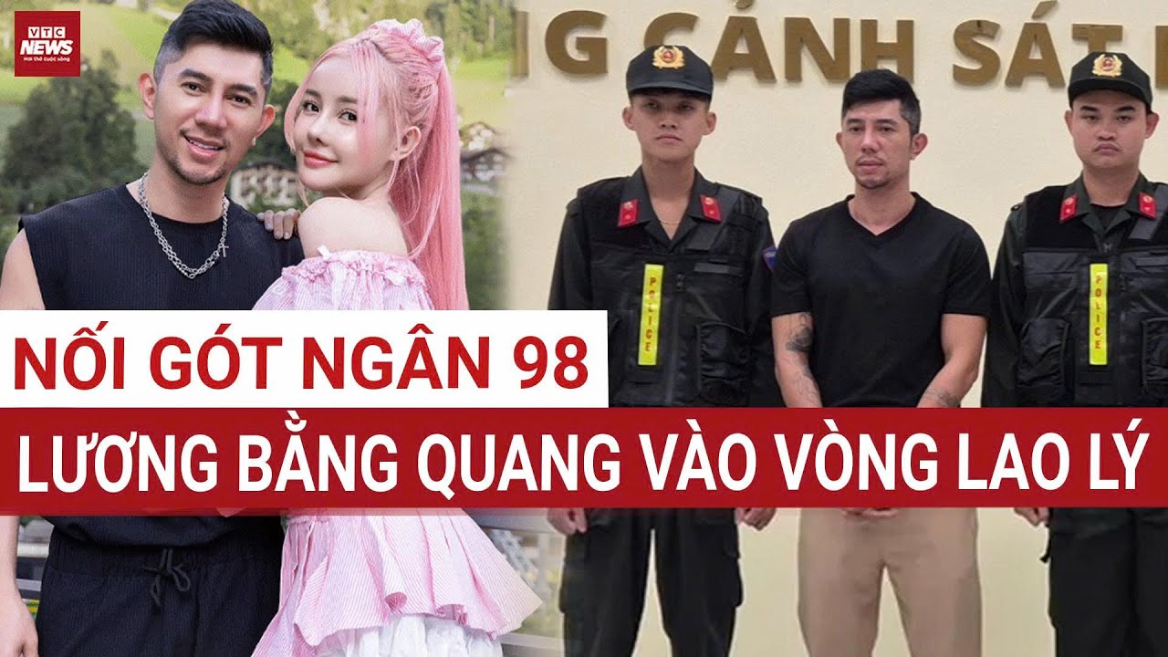 Lương Bằng Quang bị bắt: Lộ đường dây hàng giả trăm tỉ, nghi “chạy án” 8 tỉ đồng! | VTC News