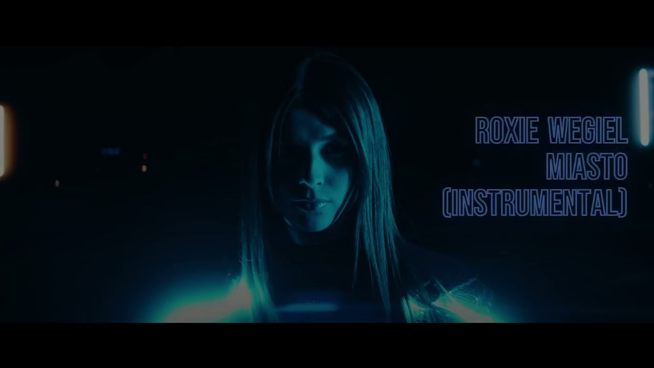 Roxie Węgiel - Miasto (Instrumental)